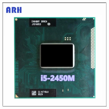 i5-2450M SR0CH Процессор I5 2450M SROCH двухъядерный процессор с четырехпоточным разъемом PGA