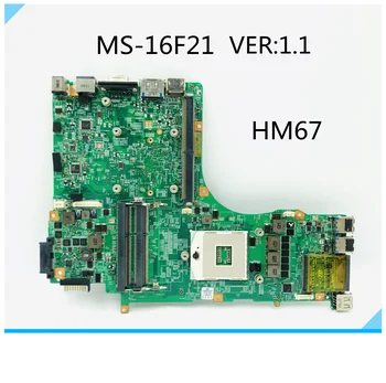 MS-16F21 Версия 1.1 Для MSI GT60 GT683DX GT683DXR GT683R Материнская плата Ноутбука HM67 DDR3 100% Протестирована Быстрая Доставка
