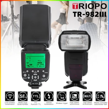 TRIOPO TR-982III TR982III 2.4G TTL HSS 1/8000 Беспроводная Ведущая Ведомая Вспышка Speedlite Для Зеркальной Камеры Canon Nikon light speedlight