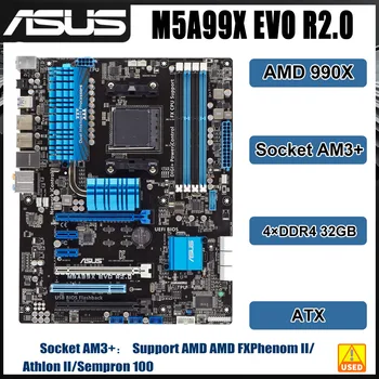 Материнские платы с разъемом AM3 + ASUS M5A99X EVO R2.0 Материнские платы AMD 990X 4 × DDR3 32GB PCI-E 2.0 6 × SATA II USB2.0 ATX